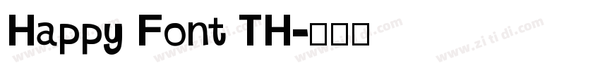 Happy Font TH字体转换